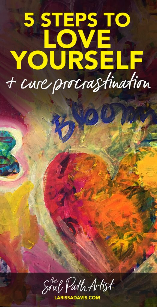five-steps-to-love-yourself-and-self-procrastination-pin