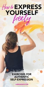 How to express yourself: Tools for self-expression
