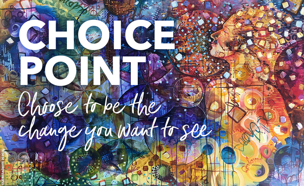 Choice Point: How to choose to feel good